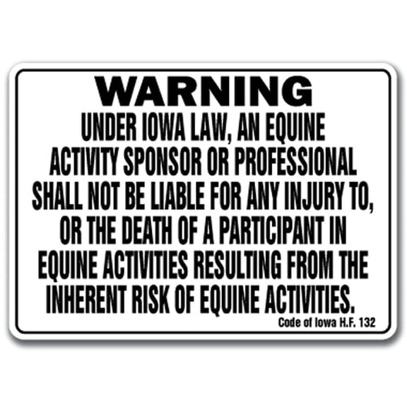 IOWA Equine Sign activity liability warning statute horse farm barn stable