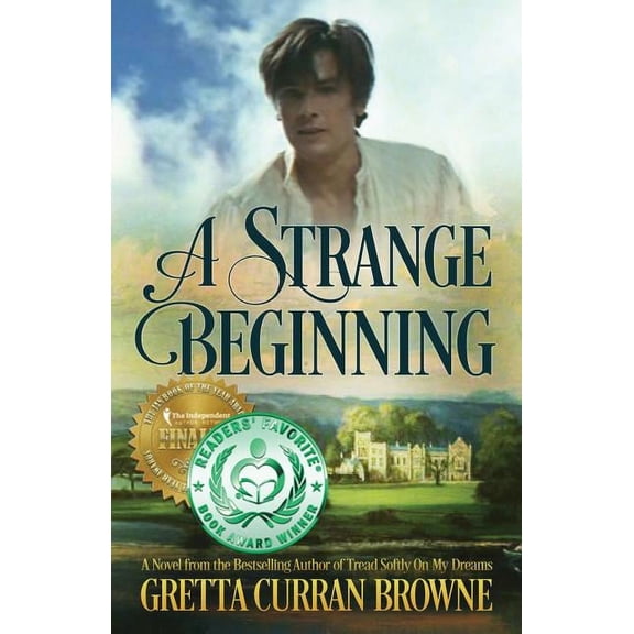 A Strange Beginning: A Novel: Book 1 of The Lord Byron Series (Paperback) by Gretta Curran Browne