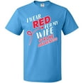 thumbnail image 3 of Inktastic I Wear Red for My Wife- Stroke Awareness T-Shirt, 3 of 5