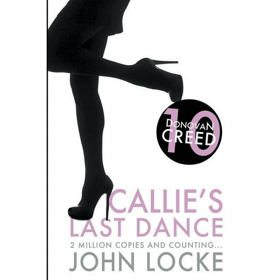Callie's Last Dance, (Paperback)