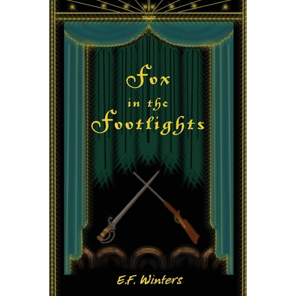 Fox in the Footlights, (Paperback)