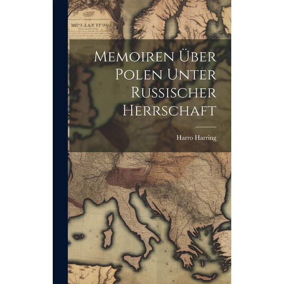Memoiren über Polen unter Russischer Herrschaft (Hardcover)
