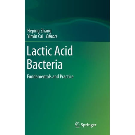 ISBN 9789401788403 product image for Lactic Acid Bacteria: Fundamentals and Practice (Hardcover) | upcitemdb.com