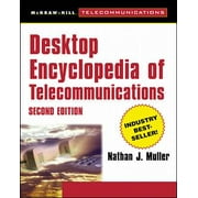 Desktop Encyclopedia of Telecommunications
