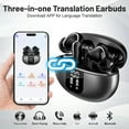 thumbnail image 2 of AI Language Translation Earbuds Real-Time for 144 Languages & Accents ,Wireless Bluetooth Headphones Translator Device with APP iOS & Android for Travel & Learning, 2 of 11