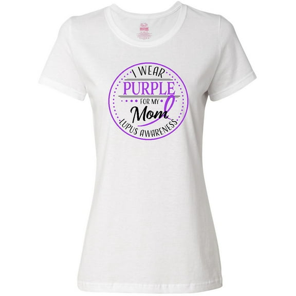 Inktastic I Wear Purple for My Mom- Lupus Awareness Women's T-Shirt