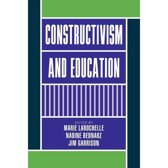 Constructivism and Education, (Paperback)
