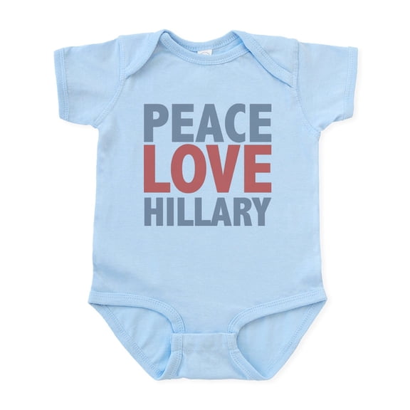 CafePress - Peace Love Hillary Clinton Infant Bodysuit - Baby Light Bodysuit, Size Newborn - 24 Months