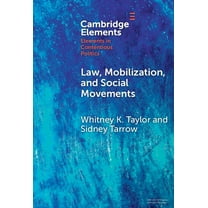 Elements in Contentious Politics Law, Mobilization, and Social Movements: How Many Masters?, (Hardcover)