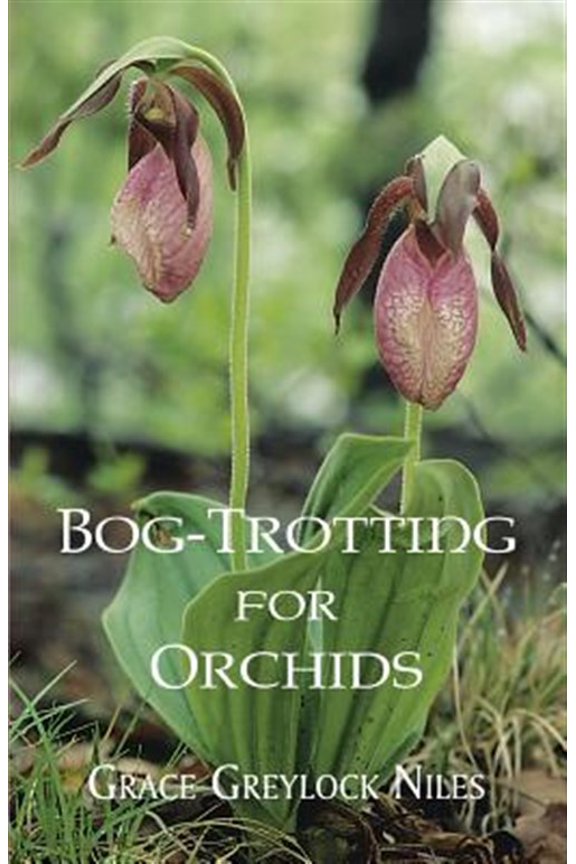 Pre-Owned Bog-Trotting for Orchids (Paperback)