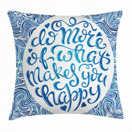 Blue And White Throw Pillow Cushion Cover Do More Of What Makes