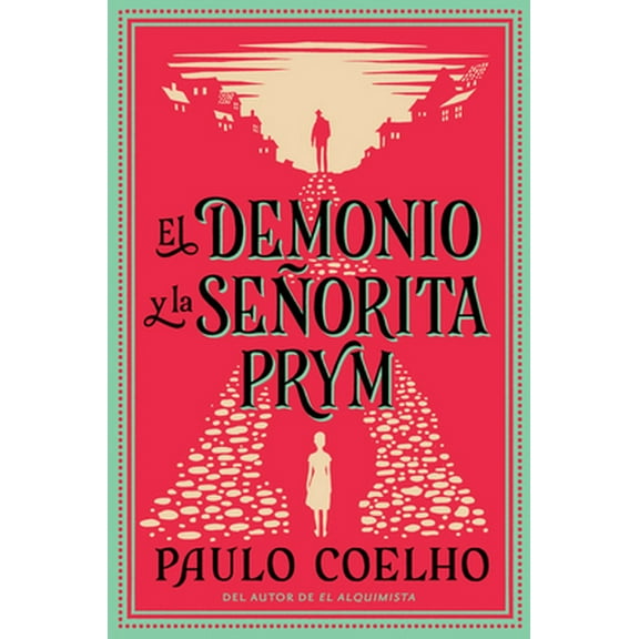 Pre-Owned The Devil and Miss Prym  El Demonio Y La Señorita Prym (Spanish Edition) (Paperback) 0061124257 9780061124259