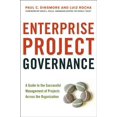 thumbnail image 1 of Pre-Owned Enterprise Project Governance: A Guide to the Successful Management of Projects Across the Organization (Hardcover) 0814417469 9780814417461, 1 of 1