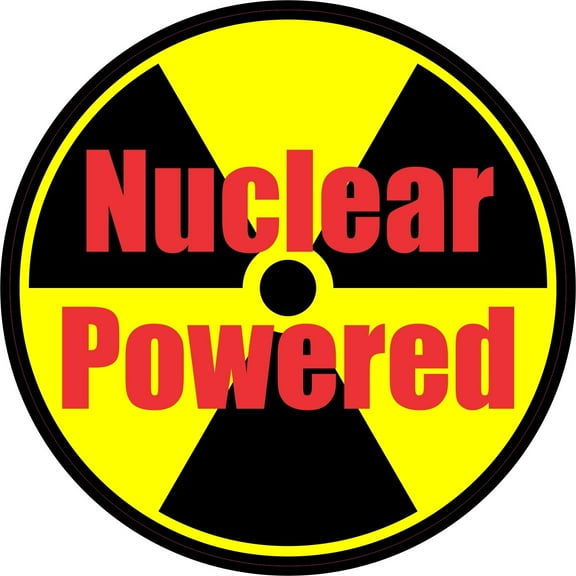 4.5in x 4.5in Nuclear Powered Radioactive Bumper Sticker Decal Car Stickers Decals