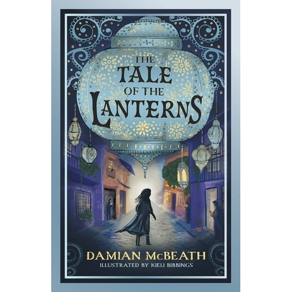 The Tale of the Lanterns, (Paperback)