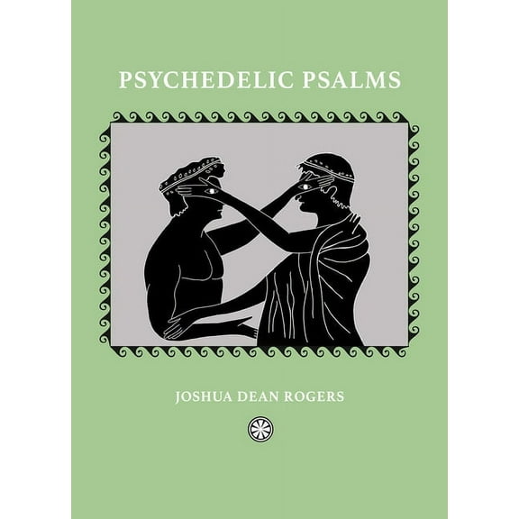 Psychedelic Psalms: Reflections from an Offline World (Hardcover)
