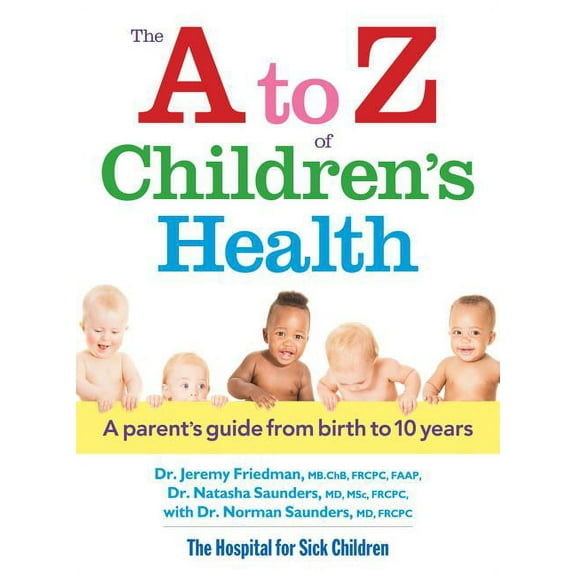 The A to Z of Children's Health (Paperback)