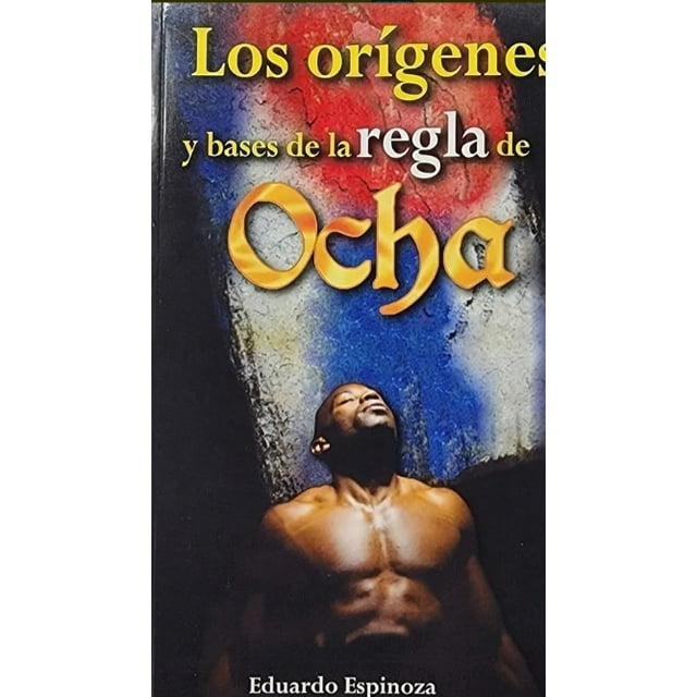 Libro Santeria Cubana Orígenes Y Bases De La Regla De Ocha Osha