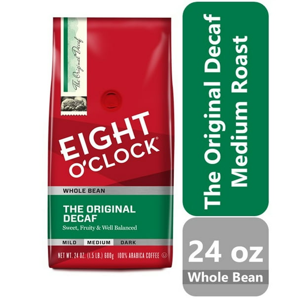 Eight O Clock The Original Decaf Medium Roast Whole Bean Coffee 24 Oz Bag Walmart Com Walmart Com