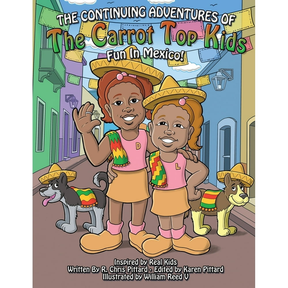 The Continuing Adventures Of The Carrot Top Kids (paperback) - Walmart 