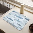 thumbnail image 5 of Dish Drying Mat Absorbent Dish Drainer Kitchen Counter 15.7x11.8inch Dish Drying Pad for Countertops Sinks Draining Racks Blue and Gray Sharks Pattern, 5 of 9