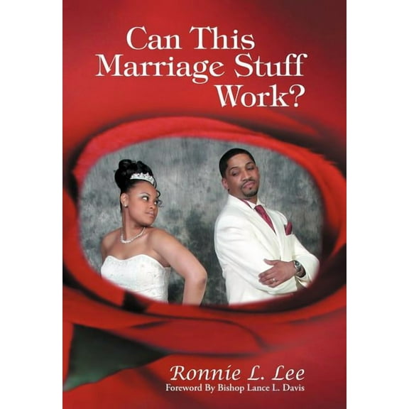 Can This Marriage Stuff Work? (Hardcover)