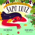 thumbnail image 1 of La verdadera historia del Sapo Luiz Blanco, 1 of 2