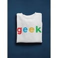 thumbnail image 3 of Geek. Sweatshirt Men -GoatDeals Designs, Male Small, 3 of 4