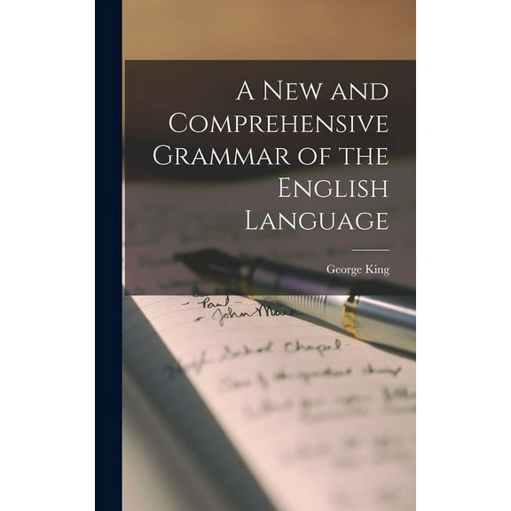A New and Comprehensive Grammar of the English Language (Hardcover)