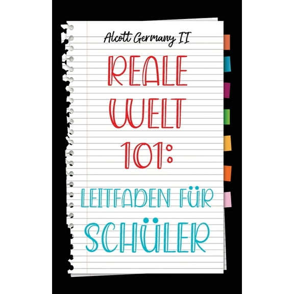 Real World 101: Student Guide (German Edition), (Paperback)