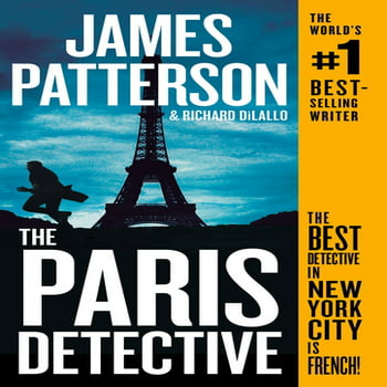 James Patterson; Richard DiLallo The Paris Detective (Paperback)
