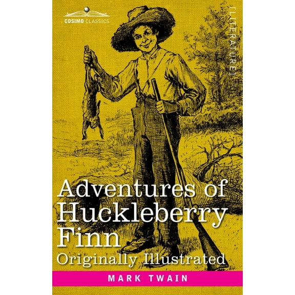 Adventures of Huckleberry Finn: Tom Sawyer's Comrade (Paperback)