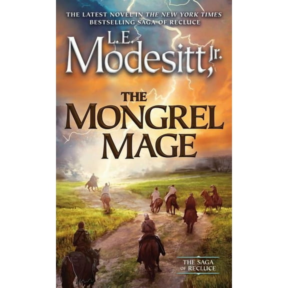 Saga of Recluce The Mongrel Mage, Book 19, (Paperback)