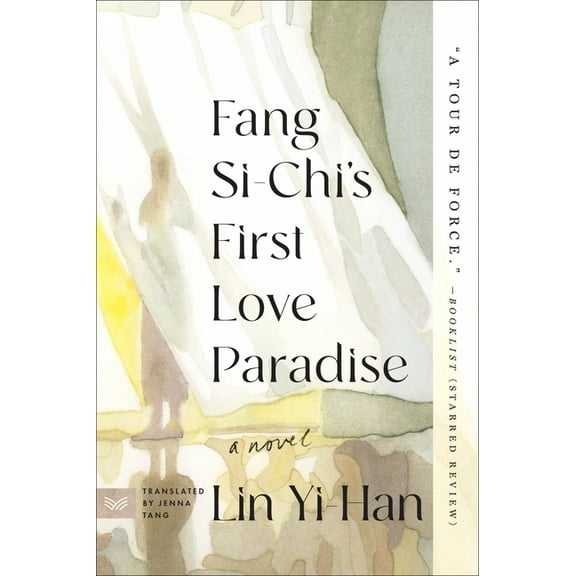 Fang Si-Chi's First Love Paradise, (Paperback)
