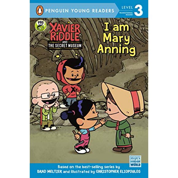 Je Suis Mary Anning (Xavier Devinette et le Musée Secret)
