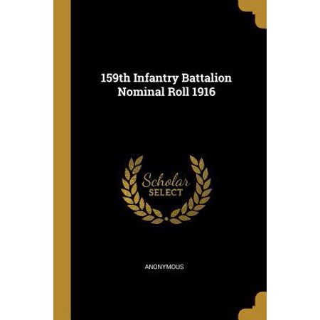 2 25th roll battalion nominal 159th Nominal Paperback Battalion 1916 Roll Infantry