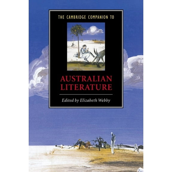 Cambridge Companions to Literature The Cambridge Companion to Australian Literature, (Paperback)