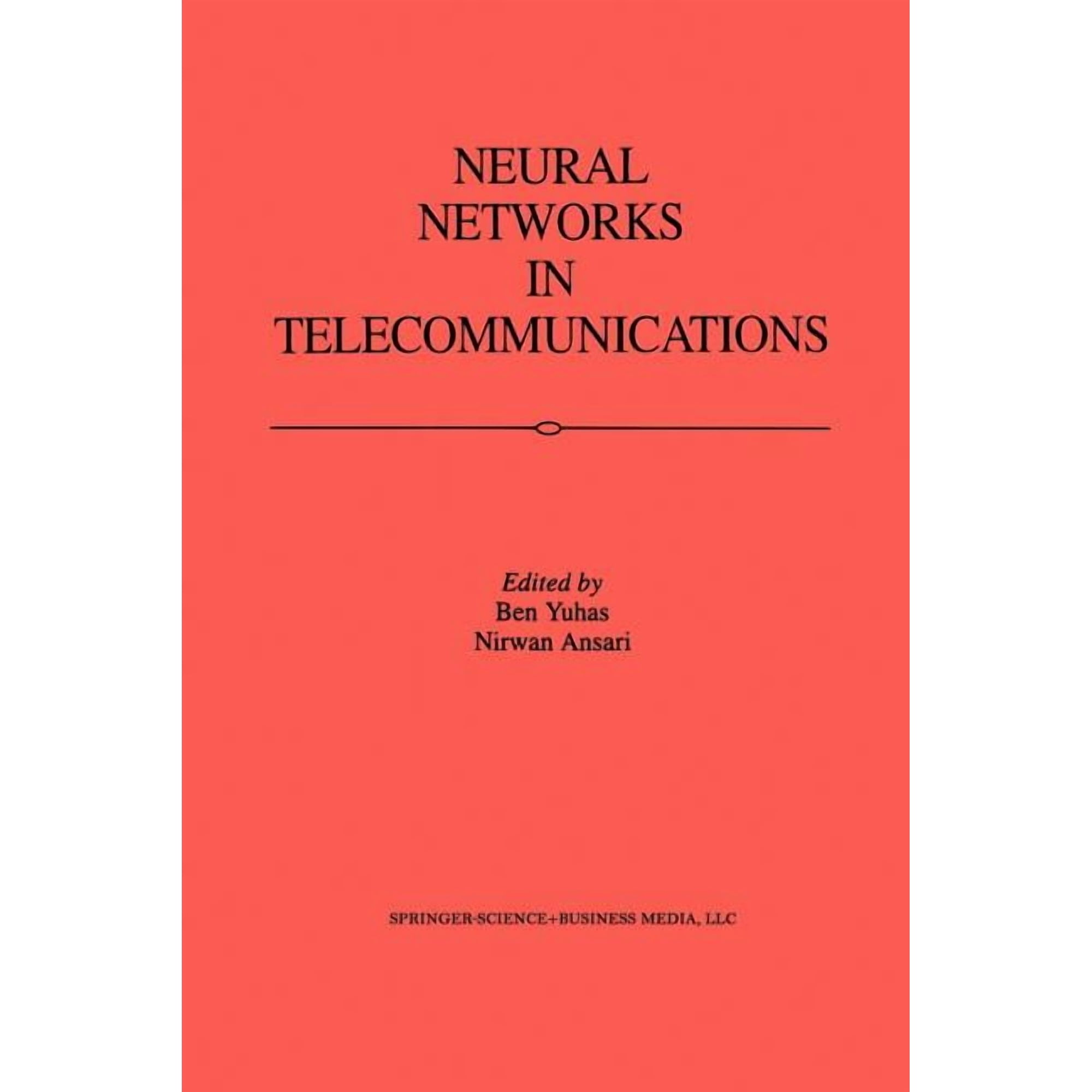 Neural Networks in Telecommunications (Paperback)