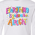 thumbnail image 4 of Inktastic Everything is Gonna be Alright Inspirational Quote Long Sleeve Youth T-Shirt, 4 of 5