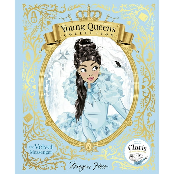 Young Queens Collection The Velvet Messenger: Young Queens #2, (Hardcover)