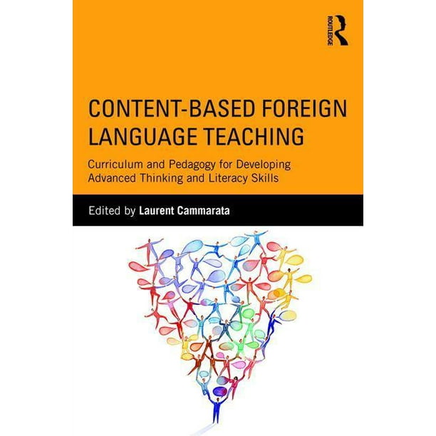 ContentBased Foreign Language Teaching Curriculum and Pedagogy for
