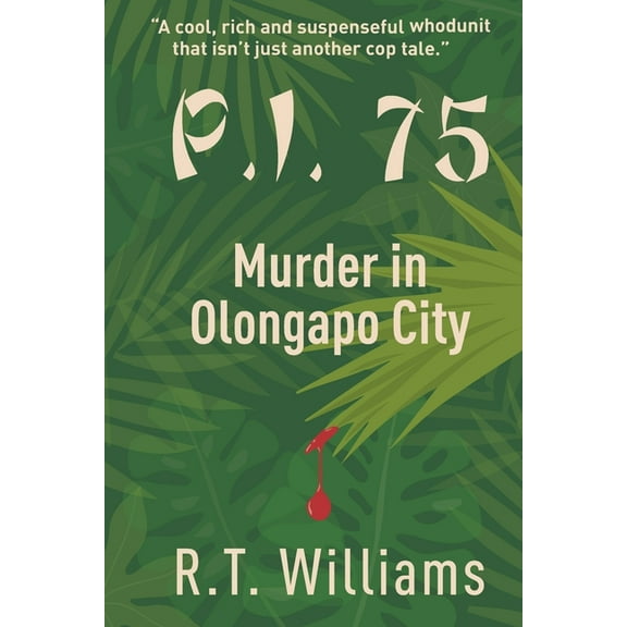 P.I 75: Murder in Olongapo City (Paperback)
