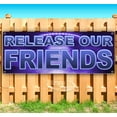 thumbnail image 1 of Release Our Friends Purple 13 oz Vinyl Banner With Metal Grommets, 1 of 4