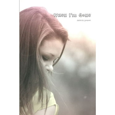 When I'm Gone (Paperback)