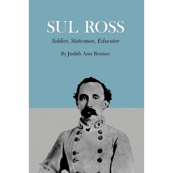 Centennial the Association of Former Stu Sul Ross: Soldier, Statesman, Educator, Book 13, (Paperback)