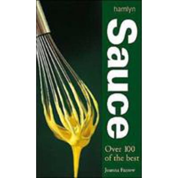 Pre-Owned Sauce (Hardcover) 0600611280 9780600611288