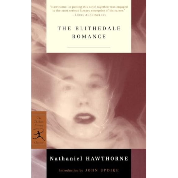 Pre-Owned The Blithedale Romance (Paperback) 0375757201 9780375757204