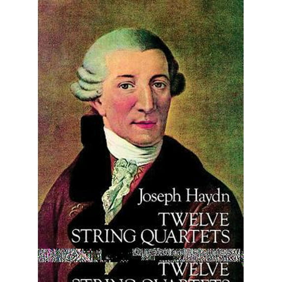 Pre-Owned Twelve String Quartets, Opp. 55, 64 and 71, Complete (Paperback) 0486239330 9780486239330