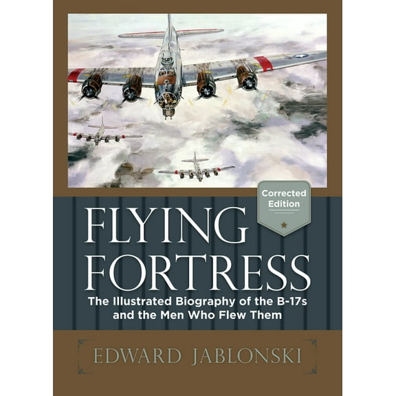 Flying Fortress (Corrected Edition) (Hardcover)