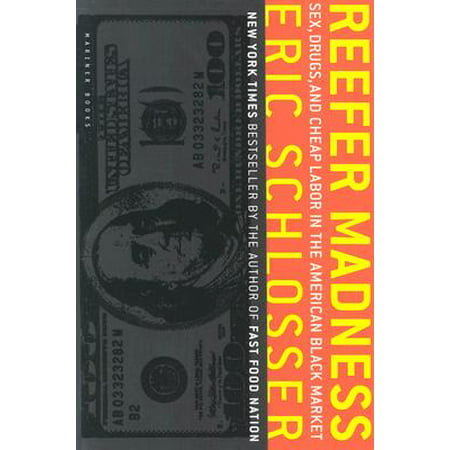 Reefer Madness : Sex, Drugs, and Cheap Labor in the American Black (Best Drug Cleanser On The Market)